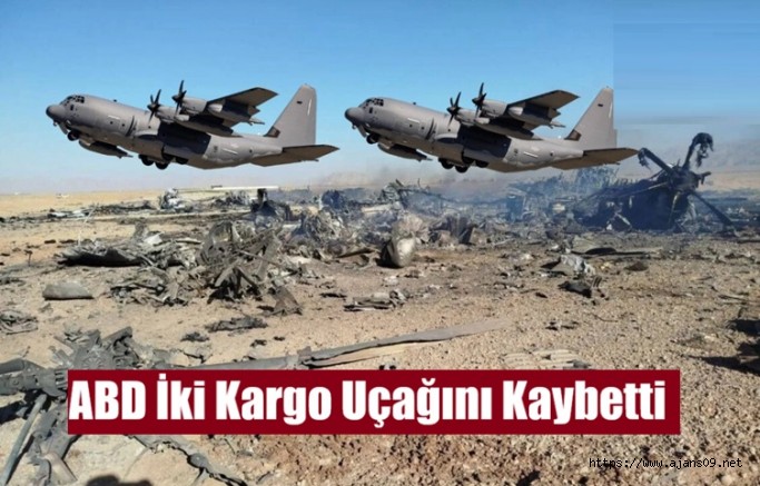 ABD, kayıp pilotları kurtarmak için gönderdiği iki kargo uçağından oldu