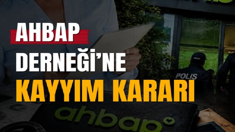 Ahbap Derneği'ne kayyum atandı