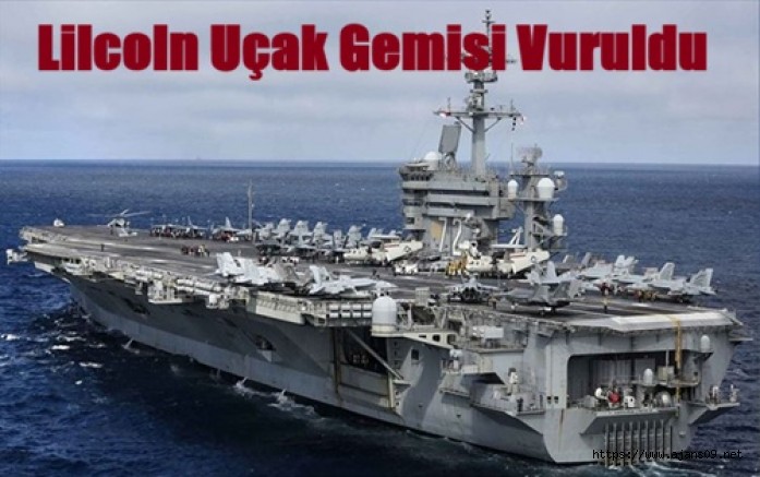 İran uçak gemisi USS Abraham Lincoln'u Vurduklarını Açıkladı