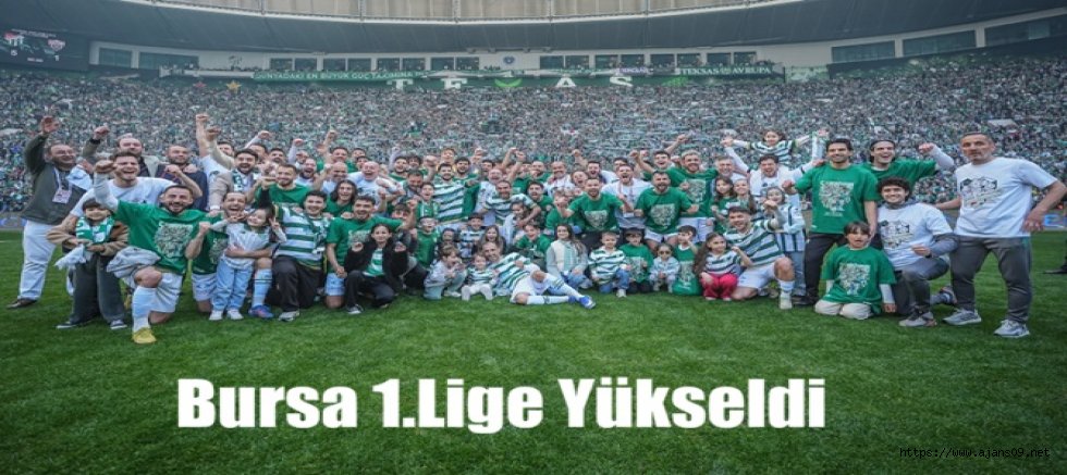 Bursaspor şampiyon oldu: 1. Lig'e yükseldi