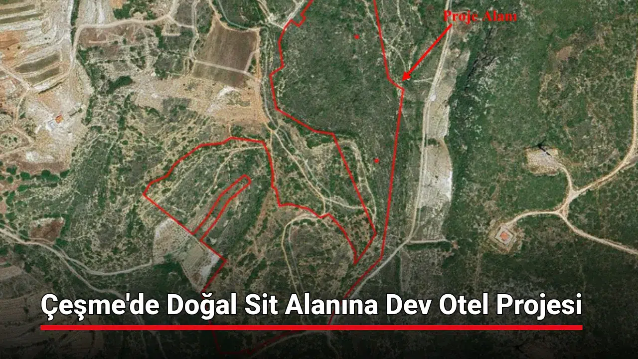 Çeşme'de Doğal Sit Alanı Ranta Kurban Edildi...