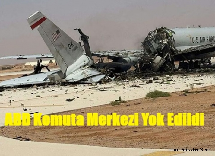 İran, ABD’nin uçan komuta merkezini yok etti