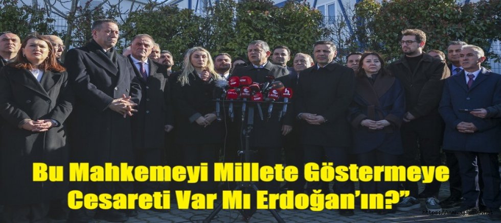 Özgür Özel'den Silivri'de açıklama