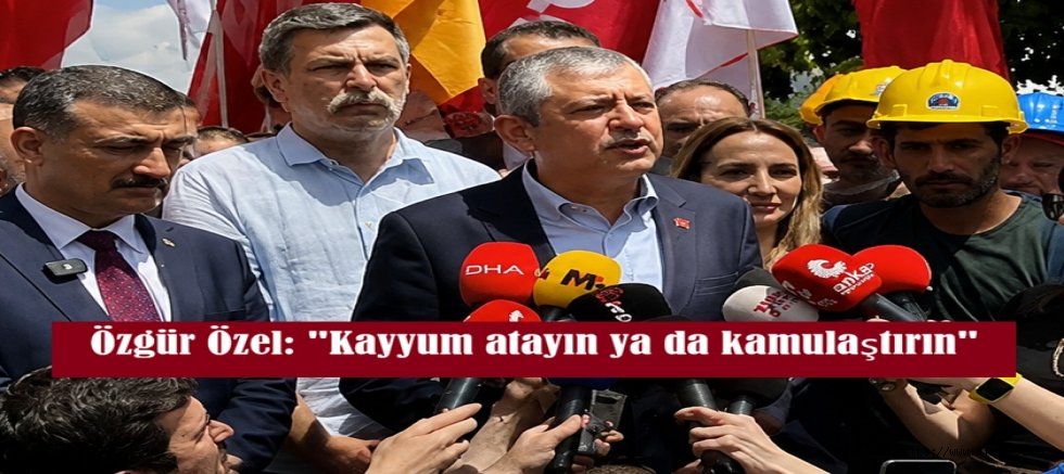 Özgür Özel: 