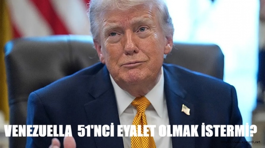 Trump’tan Venezuela'yı İlhak  paylaşımı