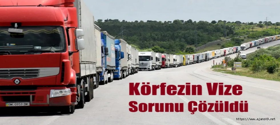Türk tır şoförlerine Körfez’de transit vize müjdesi