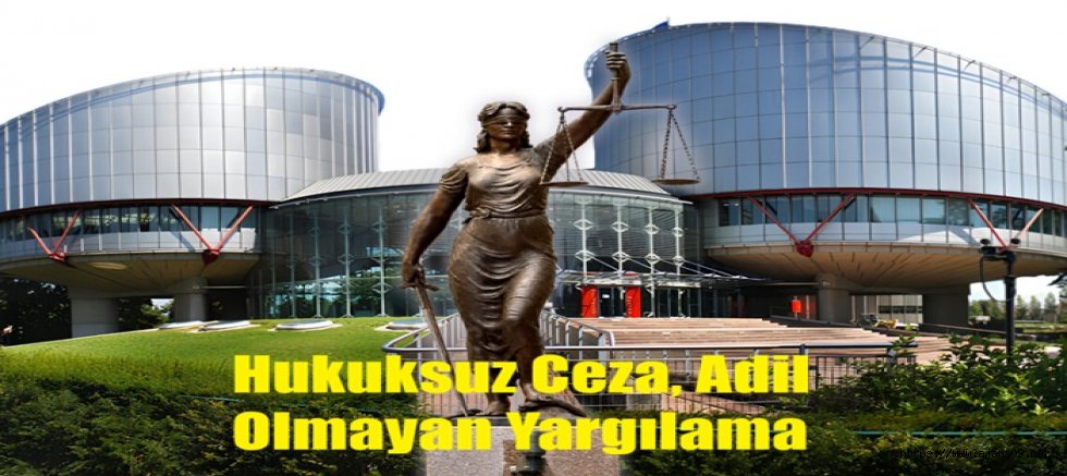 Türkiye'nin AİHM'nde Karnesi Çok Zayıf