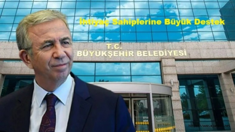 Mansur Yavaş Ramazanda Dar Gelirliye Sahip Çıktı