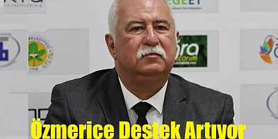 AYESOB başkan adayı Semih Özmeriçe destek artıyor