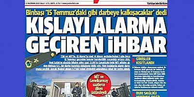 Binbaşı, MİT'e 'darbe olacak' ihbarı yaptı!