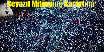 CHP'nin Beyazıt'taki mitingine karartma