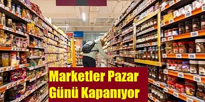 Esnaftan  Pazar Günleri Marketler Kapalı Olsun