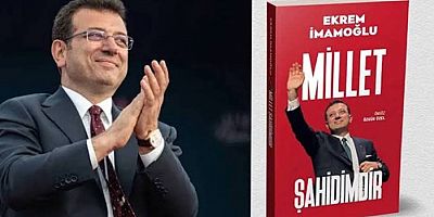 İmamoğlunun 'Savunma' MİLLET ŞAHİDİMDİR kitabına Yasak Geldi.
