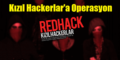 kızıl hackerlara operasyon