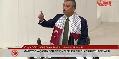 Meclis Gazze için olağanüstü toplandı, Özelden Tarihi Konuşma...