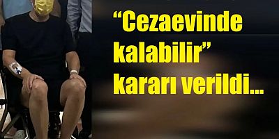 Murat Çalık hakkında bir kez daha “Cezaevinde kalabilir” kararı