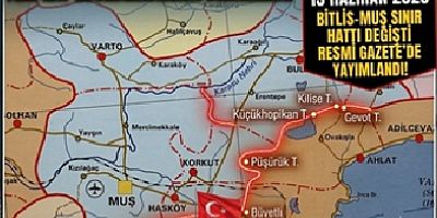 Muş ve Bitlis sınırı yeniden belirlendi
