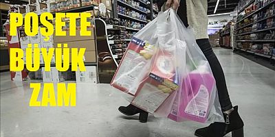 PLASTİK POŞET FİYATLARINA ZAM