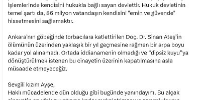 Sinan Ateş Cinayetinin üzerinin kapatılmasına müsaade etmeyeceğiz