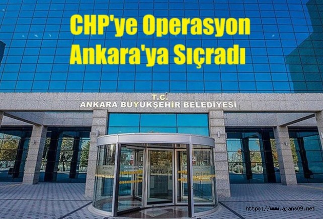 Ankara Büyükşehir Belediyesi’ne operasyon: 13 kişi gözaltına alındı