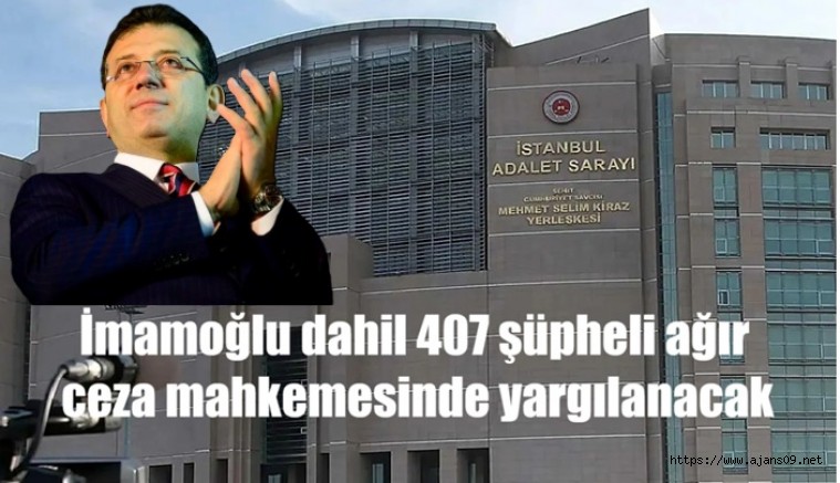 İBB iddianamesi kabul edildi