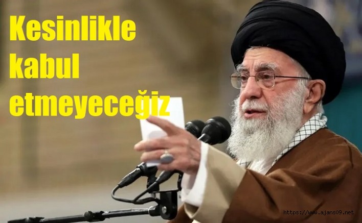 İran lideri Hamaney'den Trump'a net cevap: