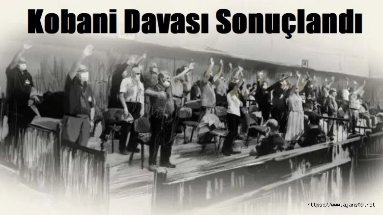 Kobani Davasında Ceza Yağdı