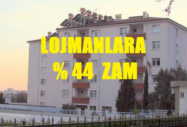 Lojman kiralarına da zam geldi