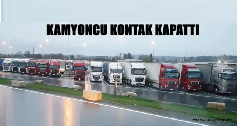 MOTORİNE ÜST ÜSTE GELEN ZAMLAR KAMYONCUYU İSYAN ETTİRDİ