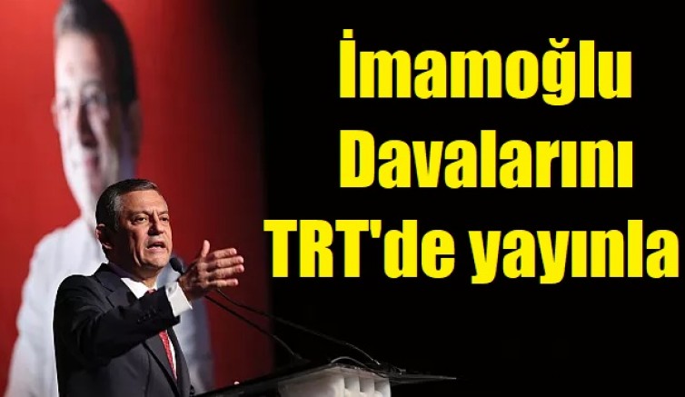 Özgür Özelden İmamoğlu Davasında Şeffaflık Çağrısı