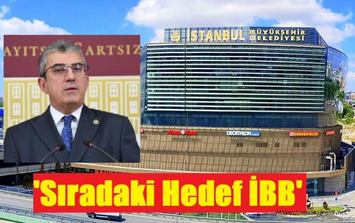 'Sıradaki Hedef İBB'